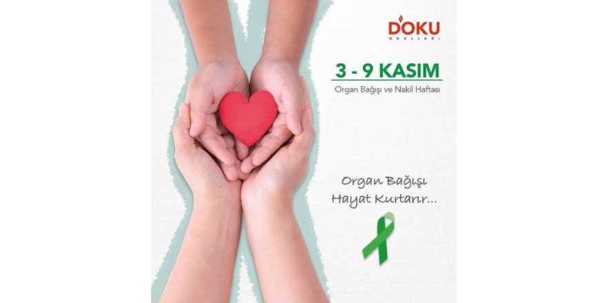 Organ Bağışı ve Nakil Haftası