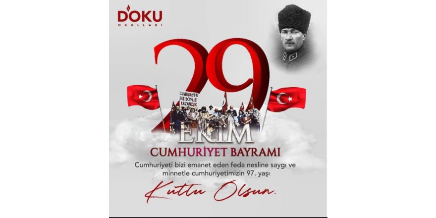 29 Ekim Cumhuriyet Bayramımız Kutlu Olsun 