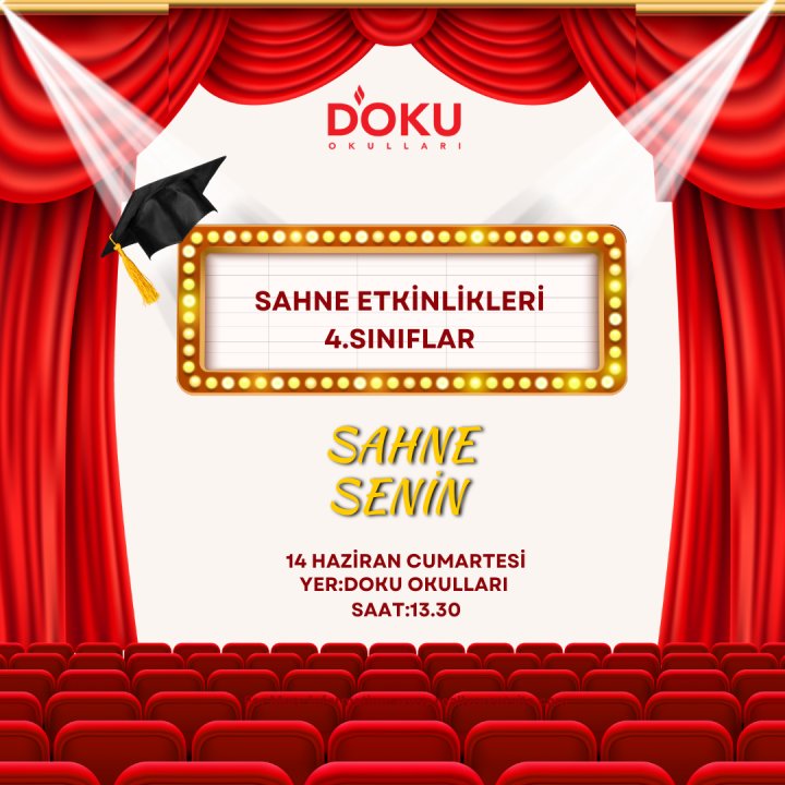 4. Sınıflarımız Mezuniyet Töreni ve Sahne Etkinliği